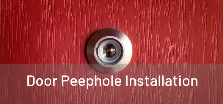 Door Peephole Installation 